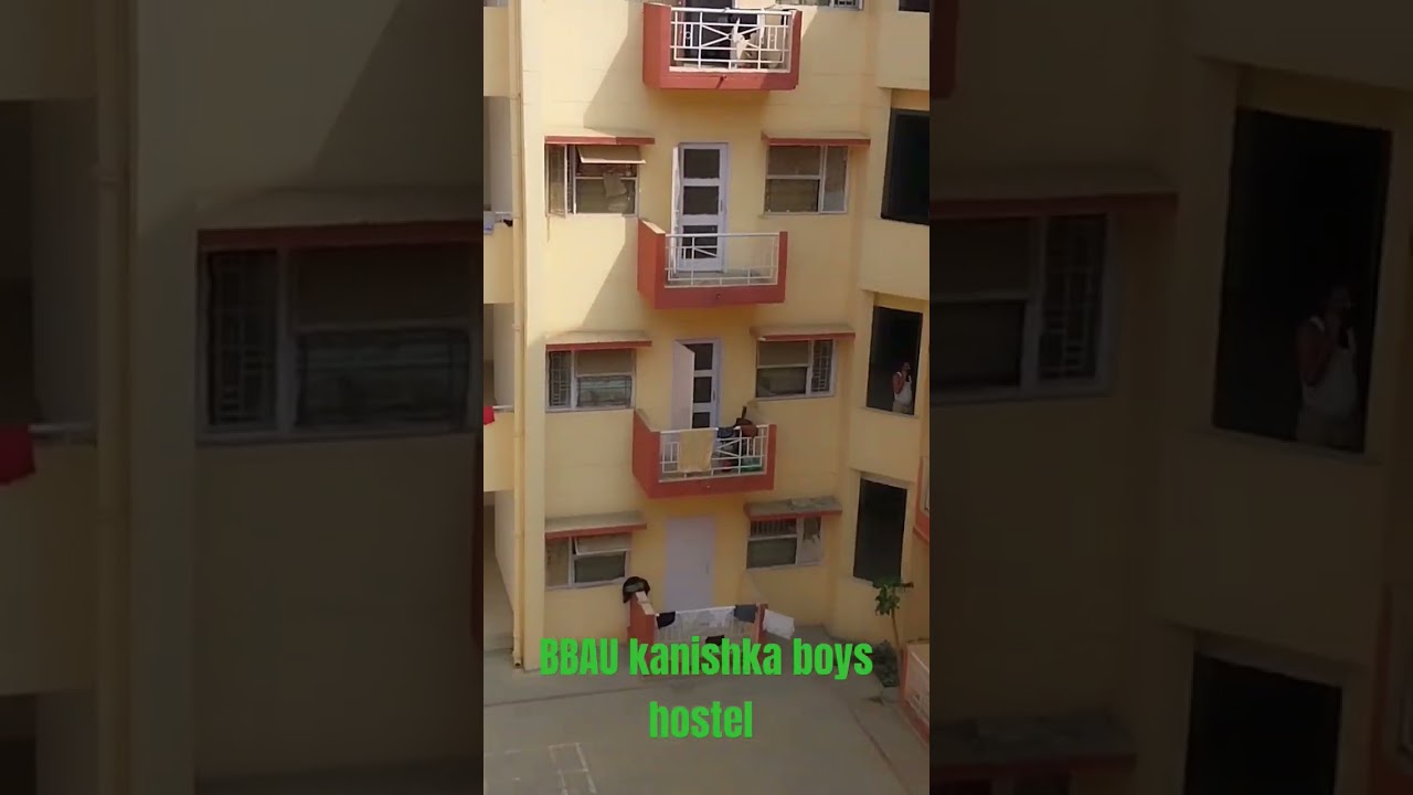 BBAU LUCKNOW ka kanishka boys hostel B.tech karne jo aa rahe hai dekh Lo 