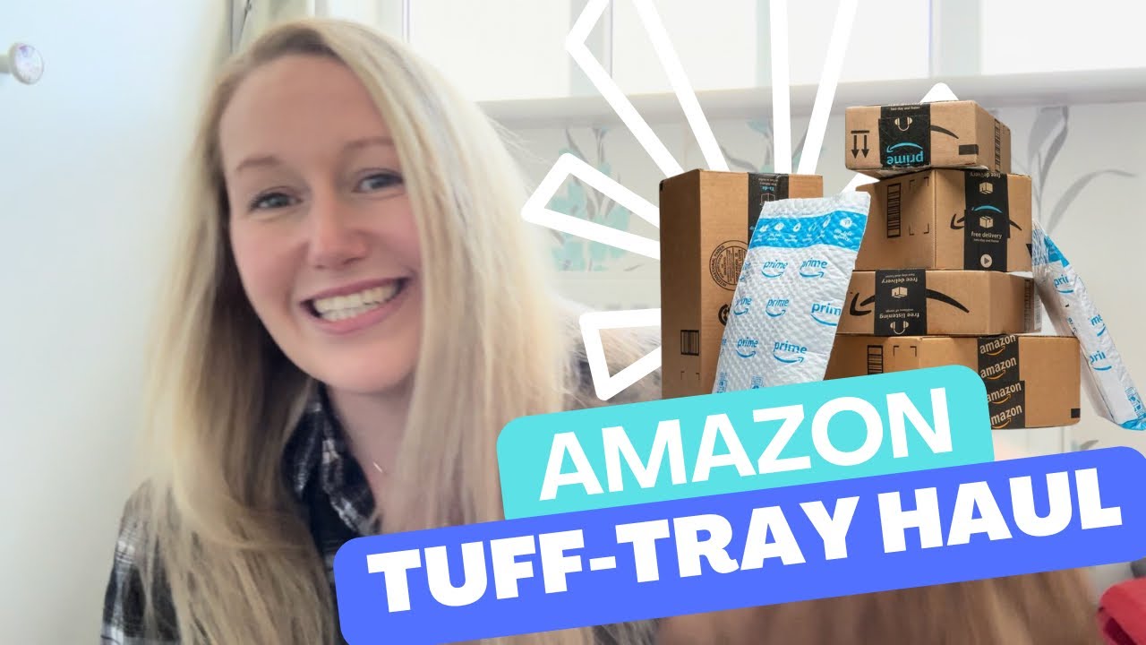 Amazon tuff-tray haul! What I bought to start our activity tray journey