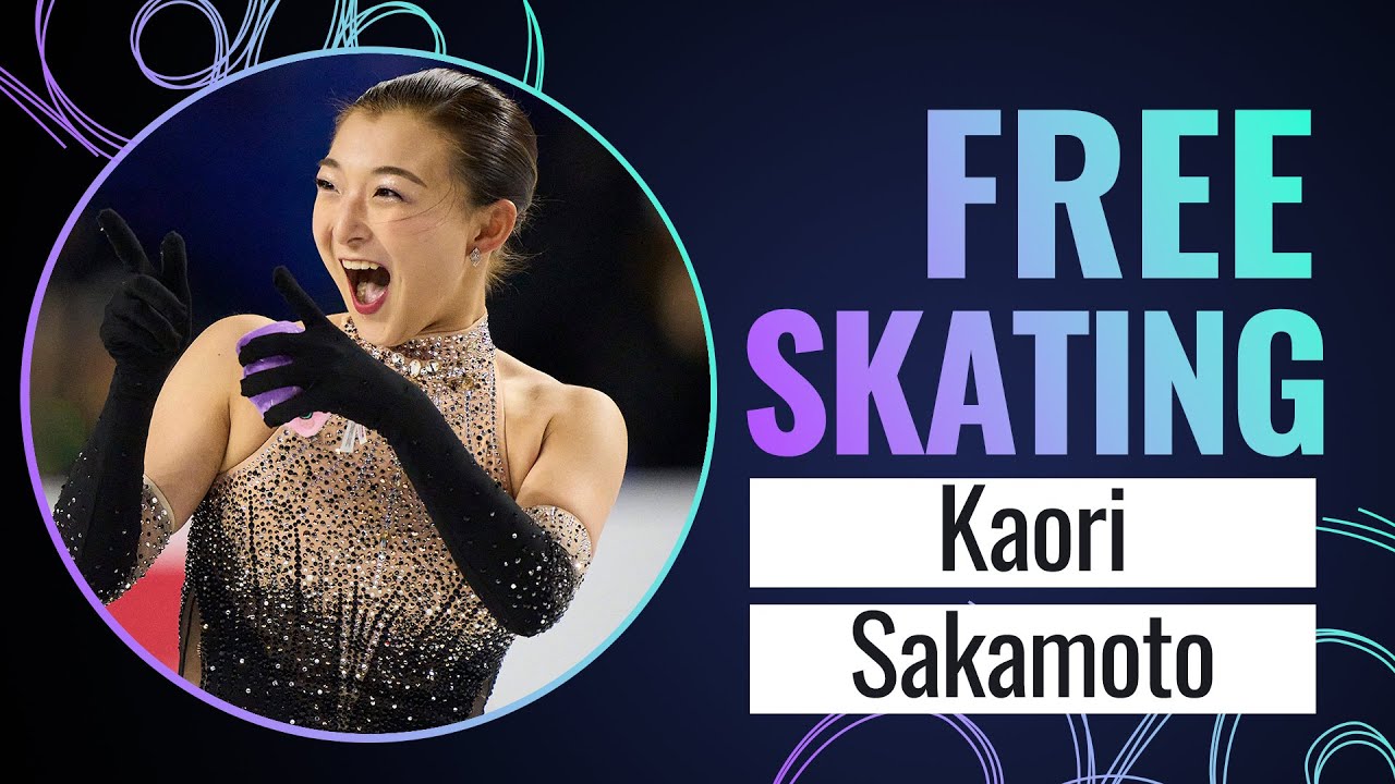 Kaori SAKAMOTO (JPN) | Women Free Skating | Skate Canada 2023 | 
