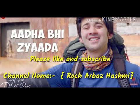 ADHA BHI JYADA @Hansraj Raghuwanshi