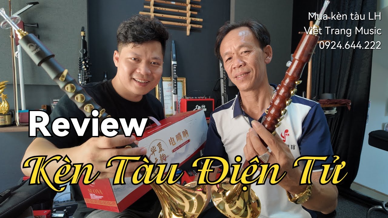 Kèn Tàu Điện Tử Việt Trang Music (Kèn tàu điện) 0924.644.222