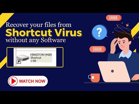Recover your files from Shortcut Virus without any Software