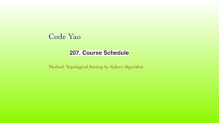 Leetcode 207. Course Schedule - Topological Sorting via Kahn's Algorithm