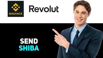 How To Send Shiba Inu From Binance To Revolut 2025