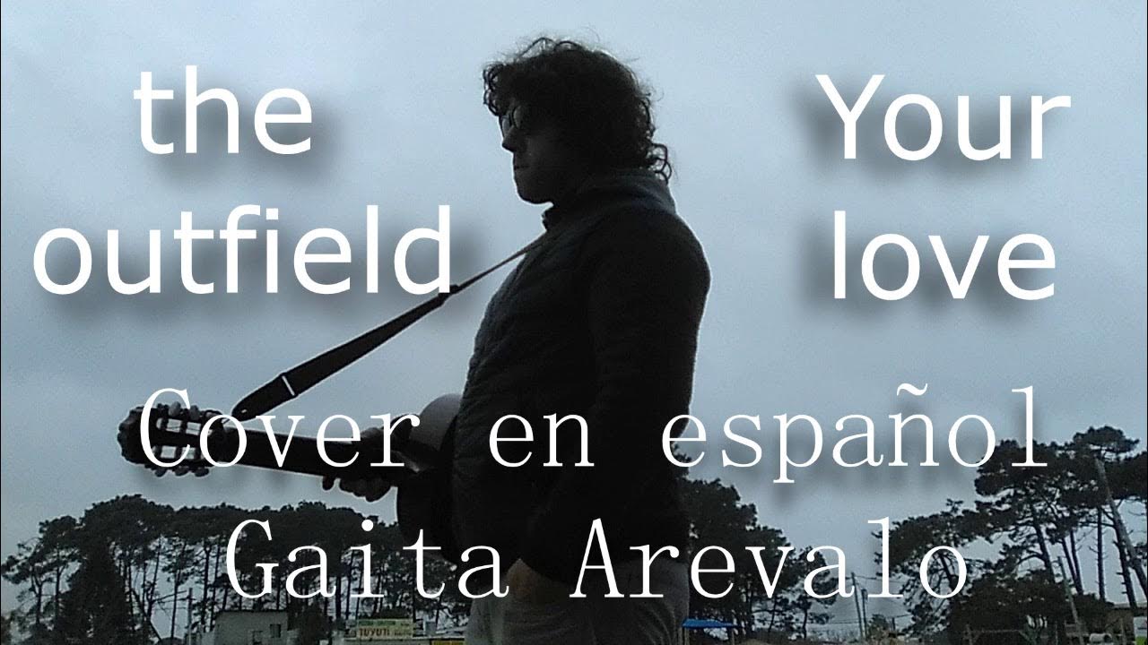 🎶The Outfield - Your Love Letra/Lyrics (Español/Inglés)