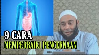 9 cara memperbaiki pencernaan||dr.zaidul akbar