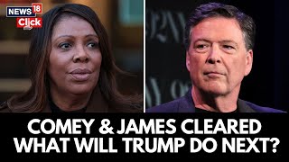Judge Tosses Case Against Letitia James & James Comey, Saying Appointment Was Unlawful | N18G