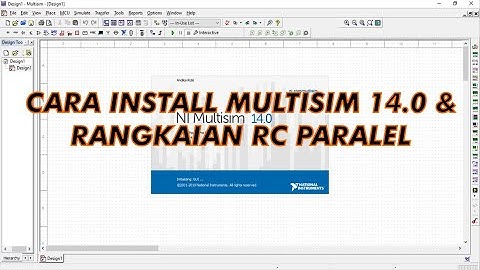Cara Install Multism & Rangkaian RC Paralel