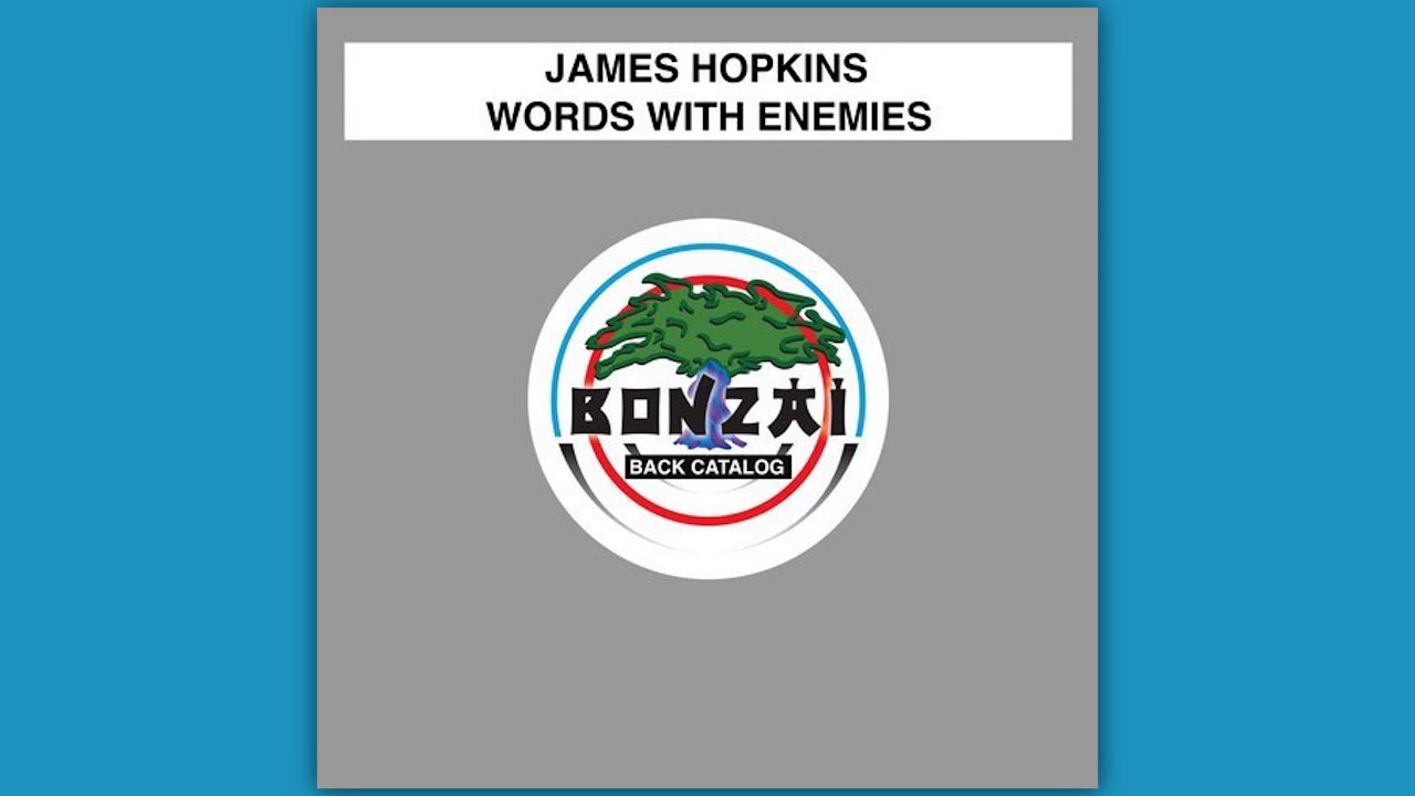 James Hopkins - Words With Enemies (Original Mix)