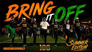 Famu Marching 100 | "Bring It Off" | Summer Edition (2026)
