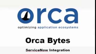 Using Orca to automate ServiceNow change requests