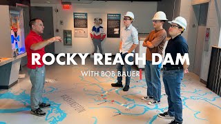Rocky Reach Dam Tour With Bob Bauer