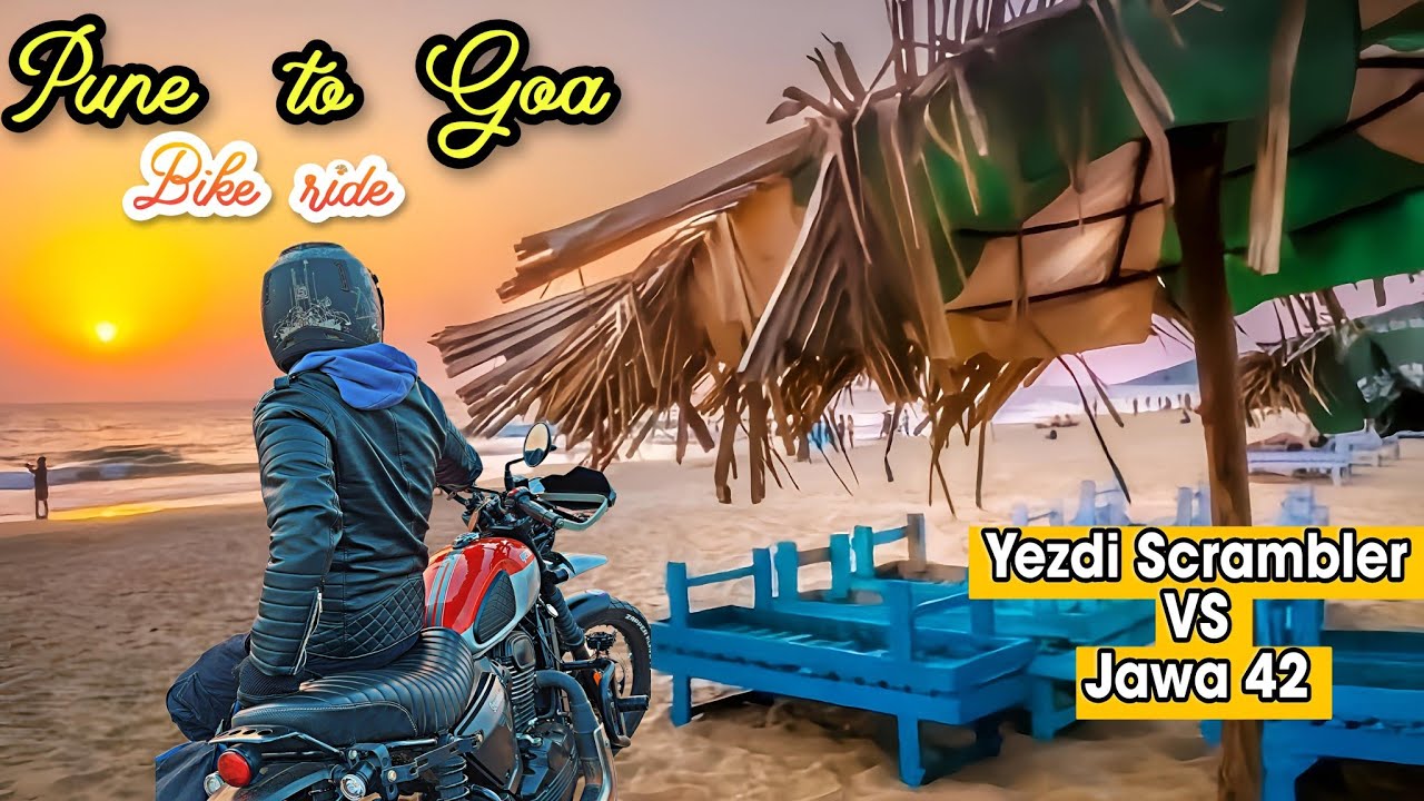 Pune to Goa bike ride | Yezdi Scrambler VS Jawa 42 | Road trip to Goa | First Road trip.