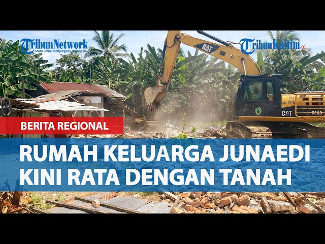 Rumah Keluarga Junaedi, Pelaku Pembunuhan Sadis di Babulu PPU Kini Rata dengan Tanah class=