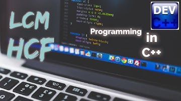 LCM/ HCF in C++ /#11 Programming with C++