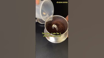 Cách pha cà phê phin nhỏ truyền thống ngon | Bí quyết pha chế