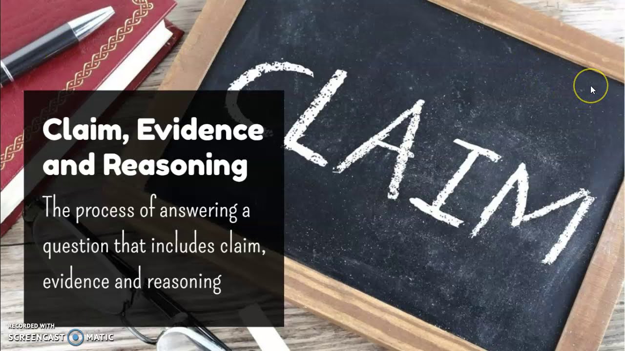 CER - Claim, Evidence and Reasoning