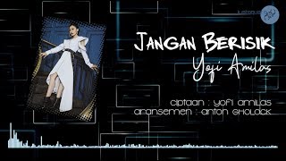 Yofi Amilas KDI - Jangan Berisik [Official Lyric Video JUSTSQUARE]