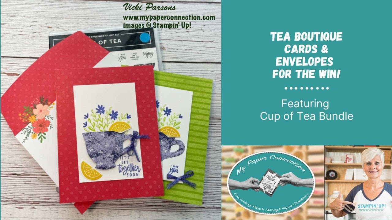 Make Easy and Quick Cards Using Tea Boutique Cards & Envelopes