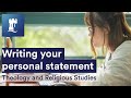 Tips for writing your personal statement for theology and religious studies