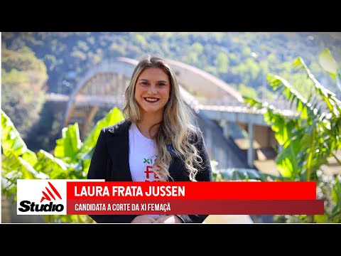 Candidata Laura Frata Jussen | XI Femaçã | Studio TV | Veranópolis