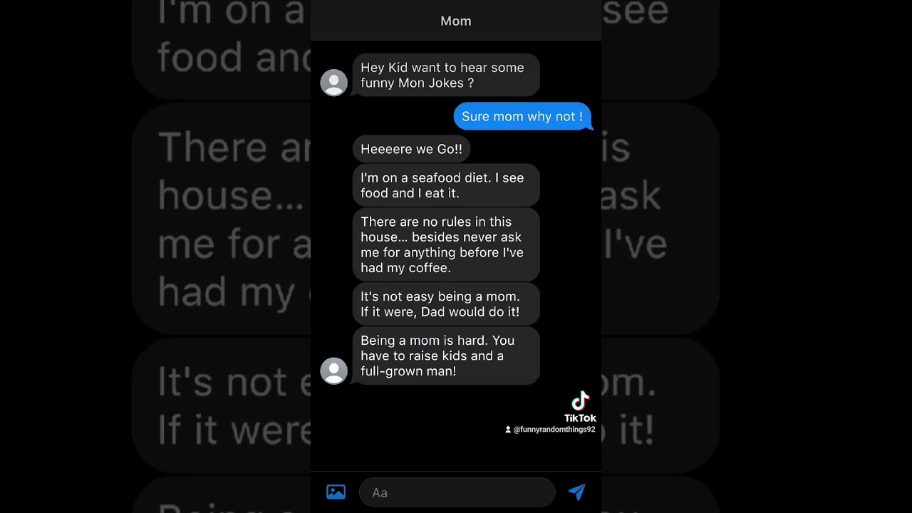 Funny Mom texts.