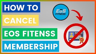 How To Cancel EOS Fitness Membership? [in 2025]