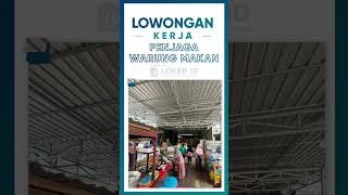 TUGAS JAGA WARUNG MAKAN, DIUTAMAKAN BISA MASAK