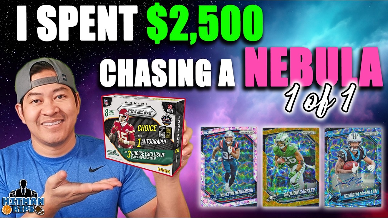 I SPENT $2500 CHASING NEBULA 1 of 1's! 2025 Prizm Choice Football