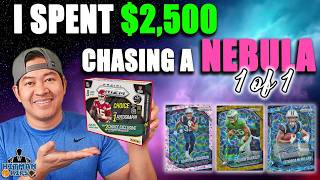 I SPENT $2500 CHASING NEBULA 1 of 1's! 2025 Prizm Choice Football