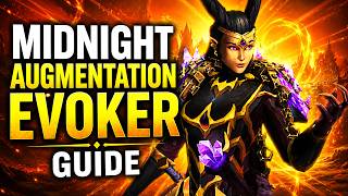 AUGMENTATION EVOKER IS TRULY OP IN MIDNIGHT! Midnight Augmentation Evoker Guide (NEW META)