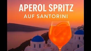 Aperol Spritz auf Santorini ✨ Die Liebe meines Lebens | Emotionaler Sommer Song 2026