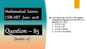 CSIR NET Mathematics Solution June 2018 | Question 85 | Abstract Algebra | Lagrange Theorem