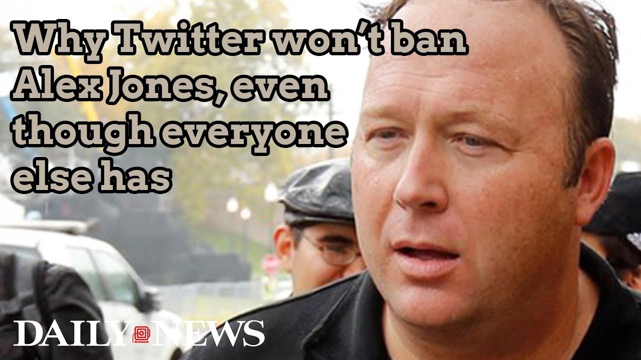 Why Twitter won’t ban Alex Jones, even though everyone else has