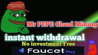 MR PEPE COIN MININIG || PEPE FAUCET SITE | FAUCET PAY NEW PEPE COIN MINING SITE || FREE WEBSITE screenshot 5
