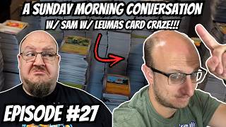 Download Lagu A Sunday Morning Conversation With Samuel, from Leumas Card Craze!!! Download Lagu A Sunday Morning Conversation With Samuel, from Leumas Card Craze!!!