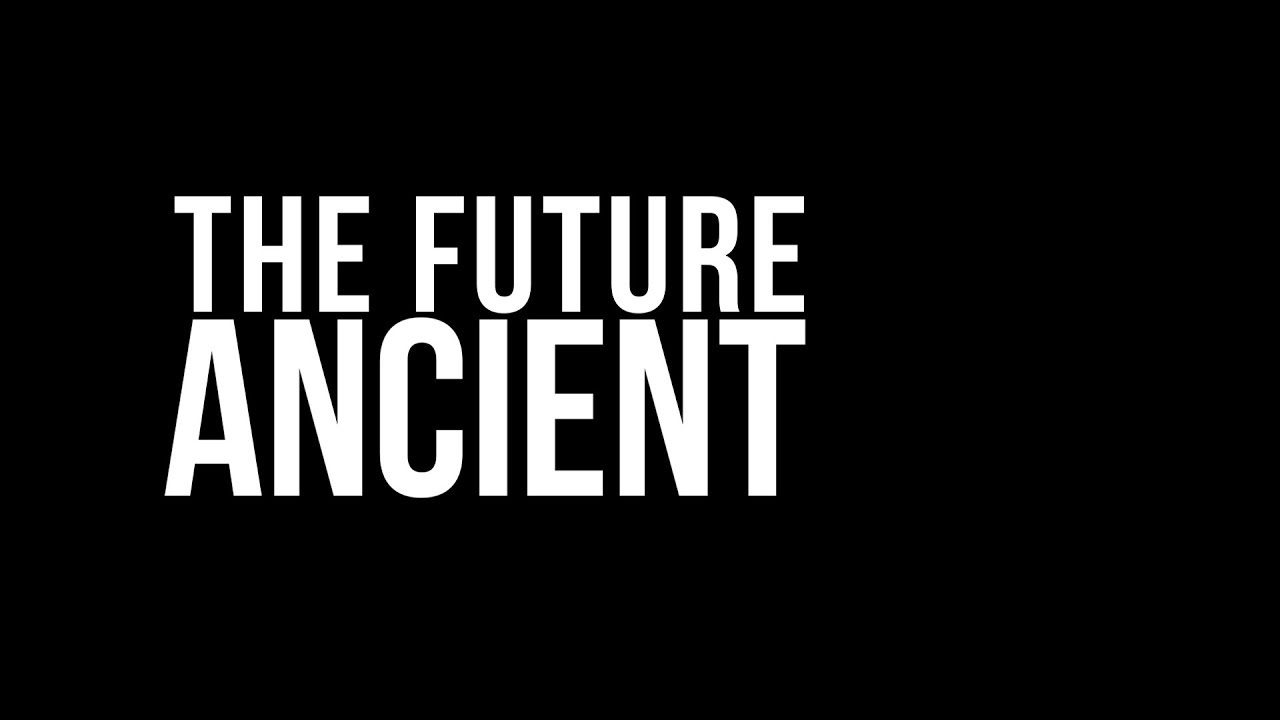 The Future Ancient | Vessels of Cultural Legacies