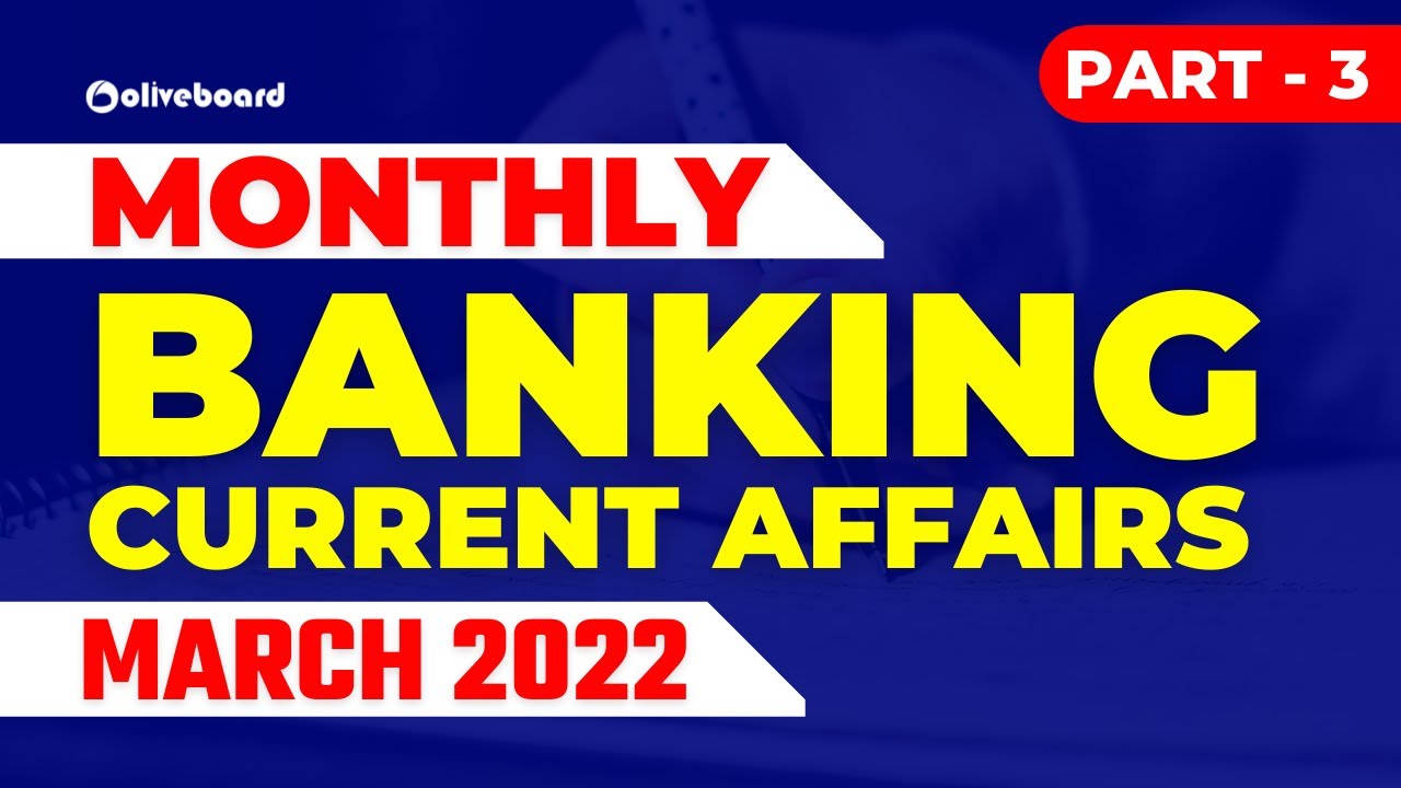 Banking Awareness March 2022 | Bank in News | Monthly Banking Awareness 2022 | Part - 3
