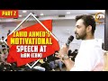 Zahid Ahmed’s Motivational Speech (Part 2) At IoBM (CBM)