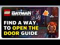 How To Find A Way To Open The Door in Infiltration Mission | LEGO Batman: Legacy Of The Dark Knight