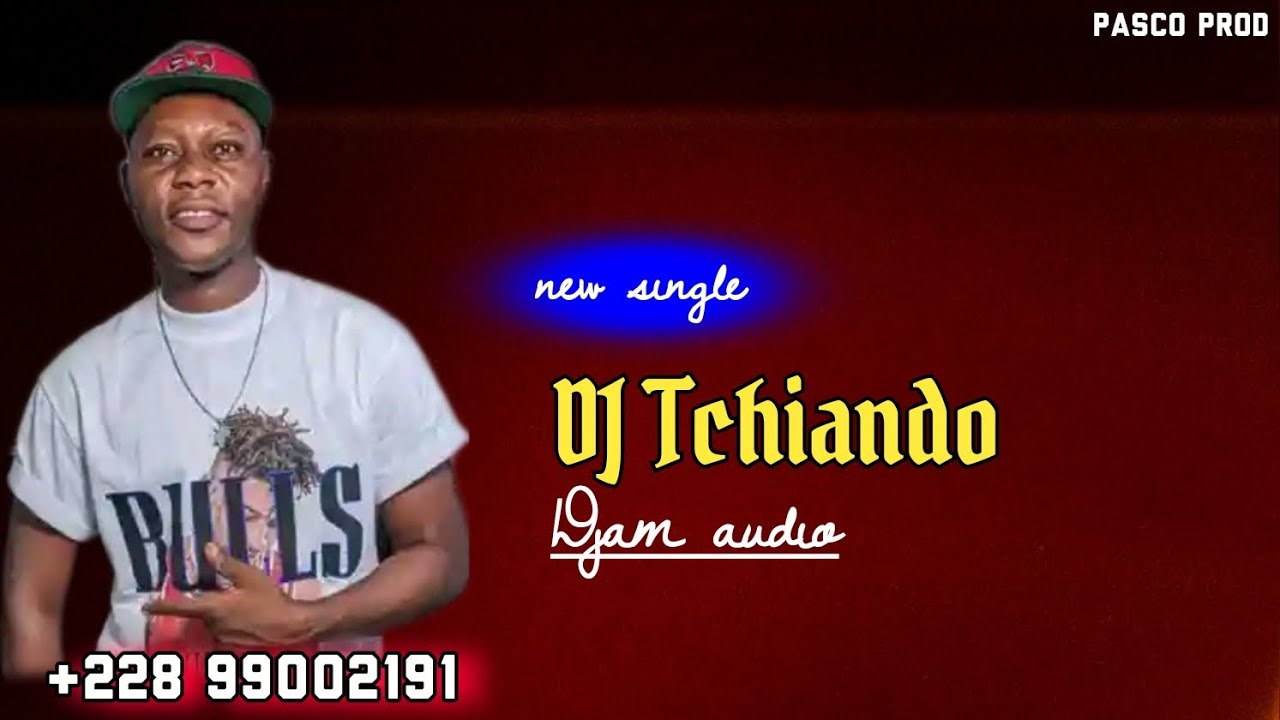 DJ Tchiando Djam [Audio] officiel YouTube