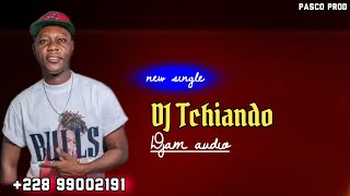 DJ Tchiando  Djam [Audio] officiel