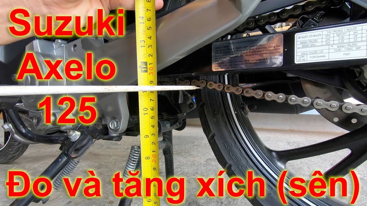 Suzuki Axelo 125 - Cách tăng xích (sên) cho xe máy... - youtube