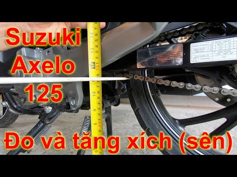 Video Suzuki Axelo 125 - Cách tăng xích (sên) cho xe máy... - youtube