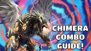 Chimera Illusion COMBO GUIDE!!