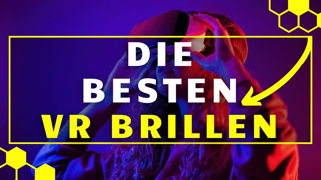VR Brille TEST (2024) Die 3 besten VR Brillen im großen VERGLEICH