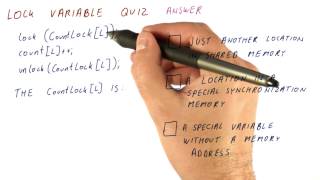 Famous Lock Variable Quiz Solution - Georgia Tech - HPCA: Part 5 Profile