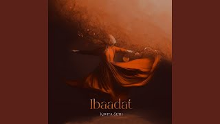 Ibaadat - Kavita Seth