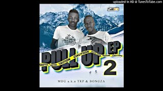 01 MDU a.k.a TRP & Bongza - Thanks for the best