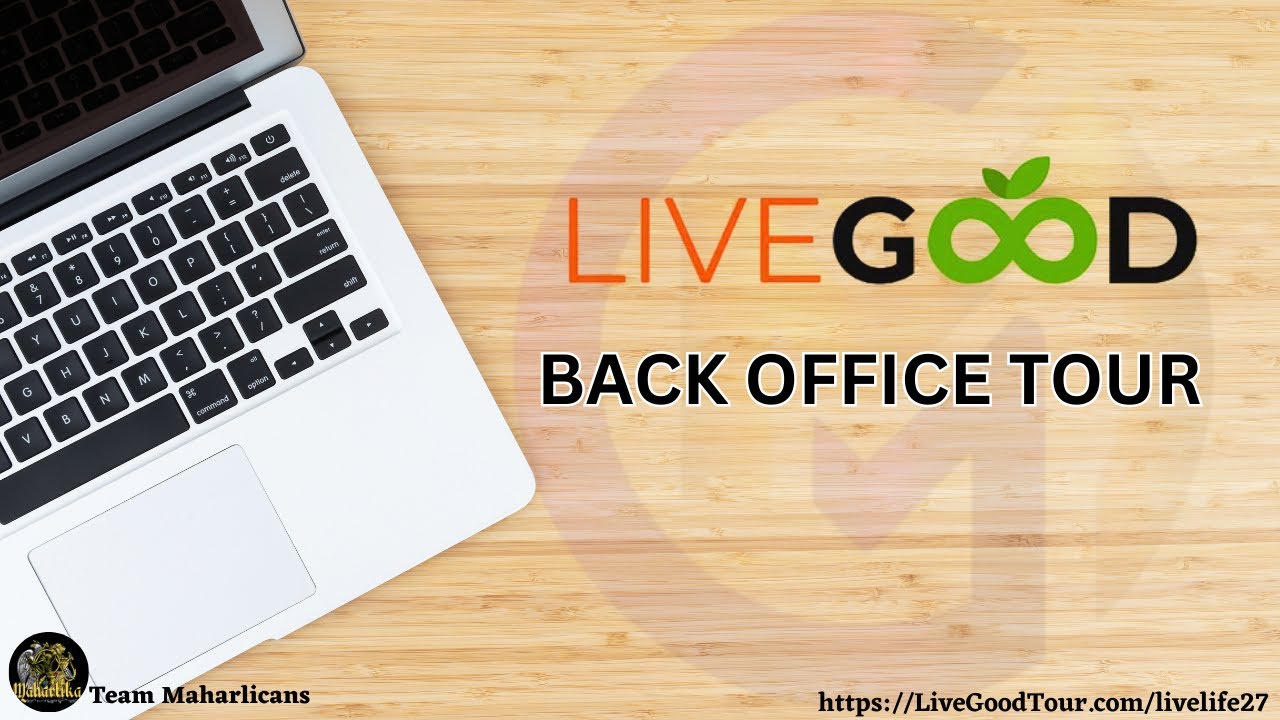 livegood-back-office-tour-youtube